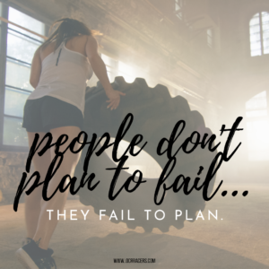 People don’t plan to fail